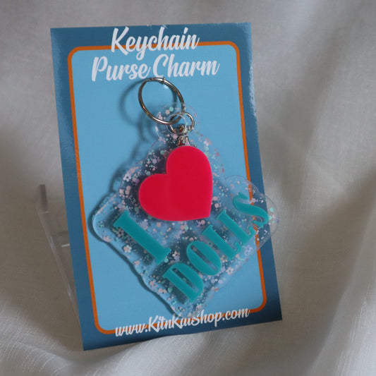 I love Dolls Acrylic layered keychain or purse charm